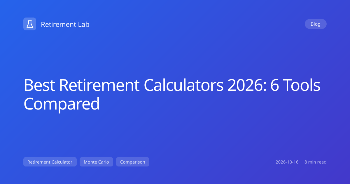 Best Retirement Calculators 2026: 6 Compared [Compared]